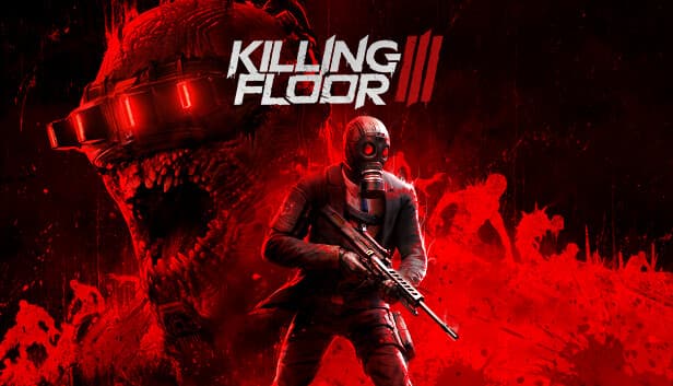 سیستم مورد نیاز Killing Floor 3 برای کامپیوتر