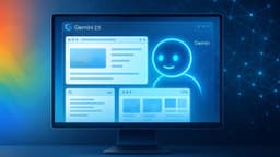 انقلاب جدید گوگل: Gemini 2.5 مثل یک انسان در کامپیوتر شما کار میکنه!