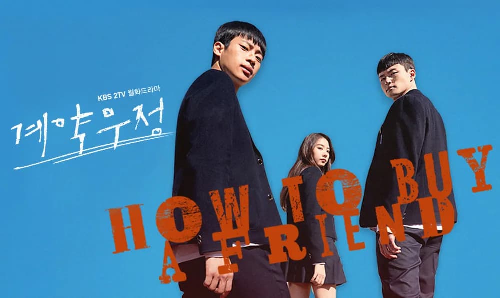 پوستر سریال کره ای اکشن مدرسه ای چطور یک دوست بخریم